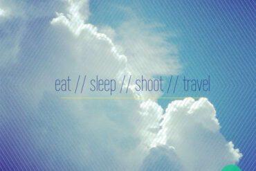 eat // sleep // shoot // travel