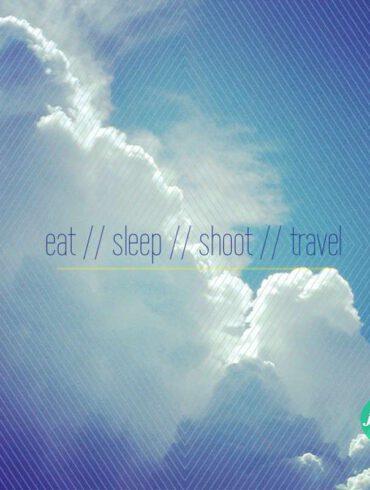 eat // sleep // shoot // travel