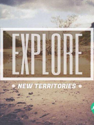 Explore new territories