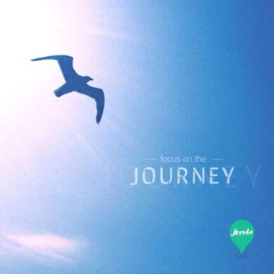 Focus on the journey