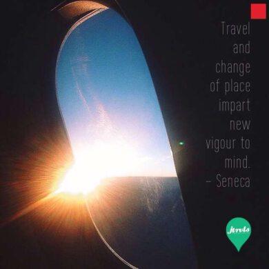 Travel and change of places impart new vigour to mind