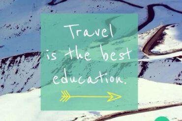 Travel is the best education