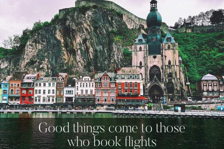 Good things come to those who book flights