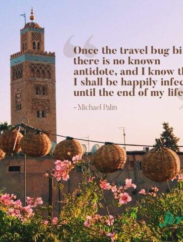 Once the travel bug bites there is no known antidote, and I know that I shall be happily infected until the end of my life.